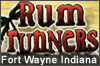Rum Runners, Fort Wayne, Indiana